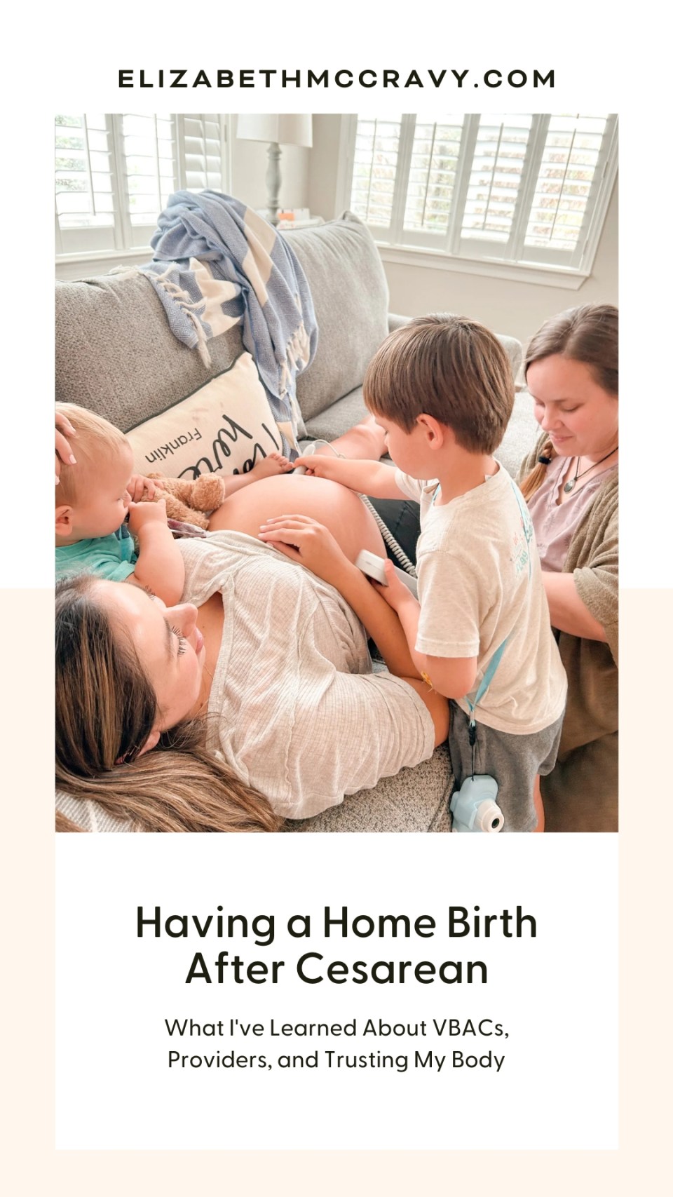 from-c-section-to-home-birth-breakthrough-brand-3 why I chose and prepared to have a vbac at home (hbac)