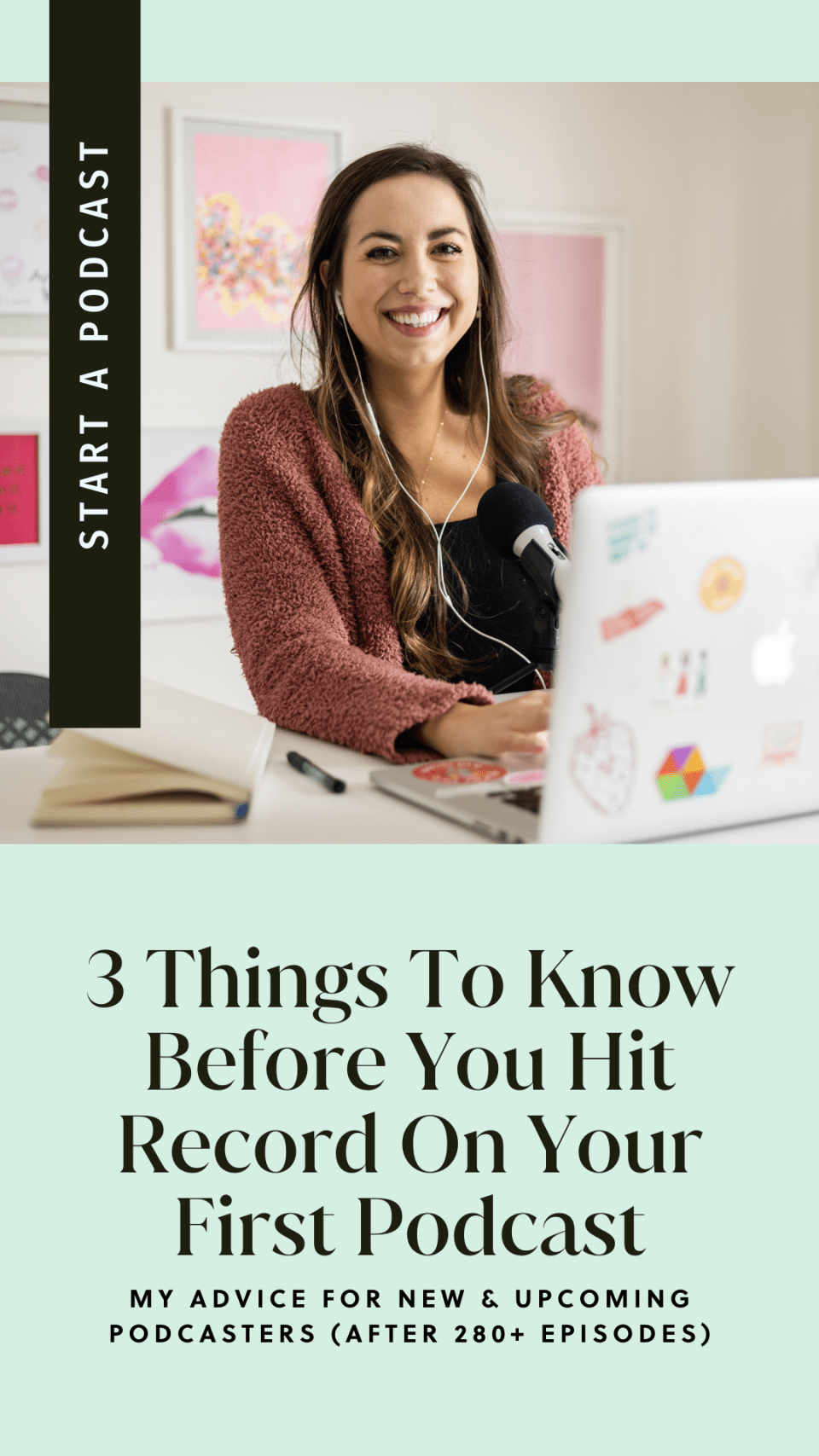 tips-before-your-first-podcast-episode-3 top podcast tips for new podcasters